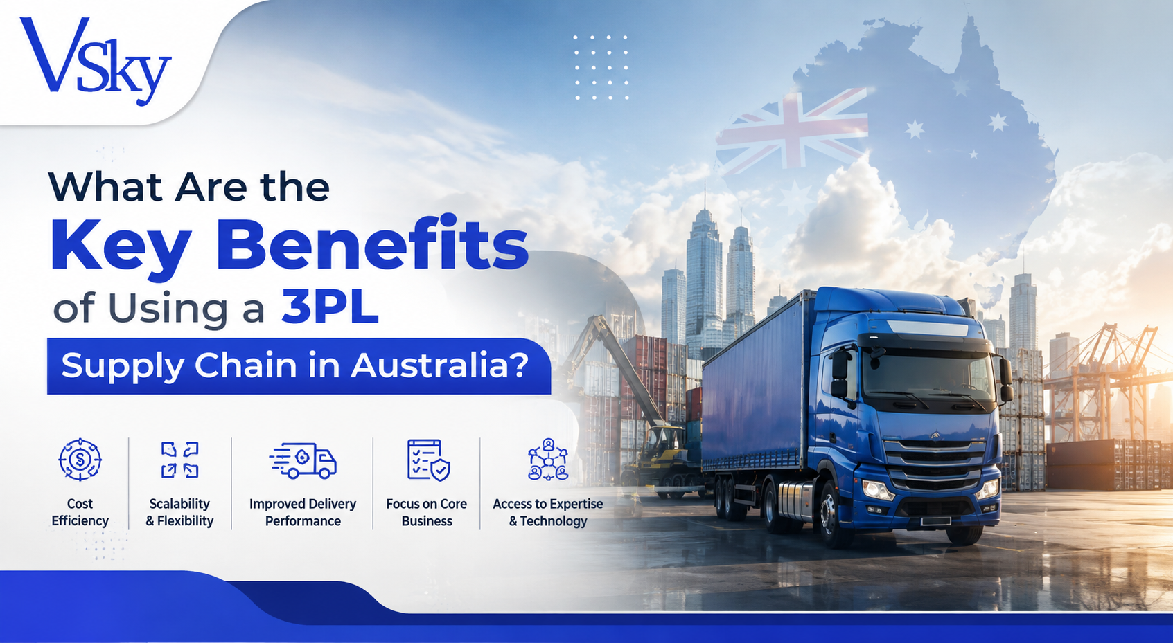 What Are the Key Benefits of Using a 3PL Supply Chain in Australia